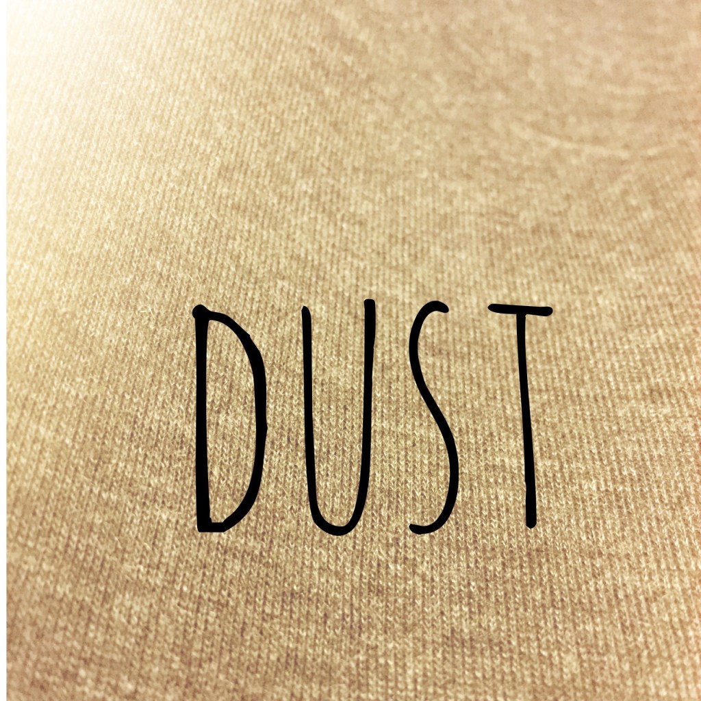 dust